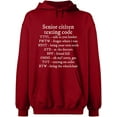 thumbnail image 2 of OXI Hoodie Sweatshirt - Senior Citizen Texting Code, Basic Casual Hoodie for Men's and Women Fleece Hoodie Long Sleeve - Antiquee Cherry Medium, 2 of 3