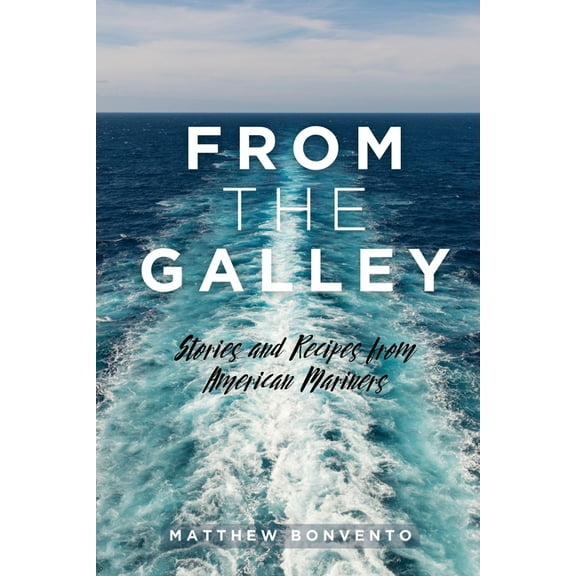 From the Galley, (Paperback)