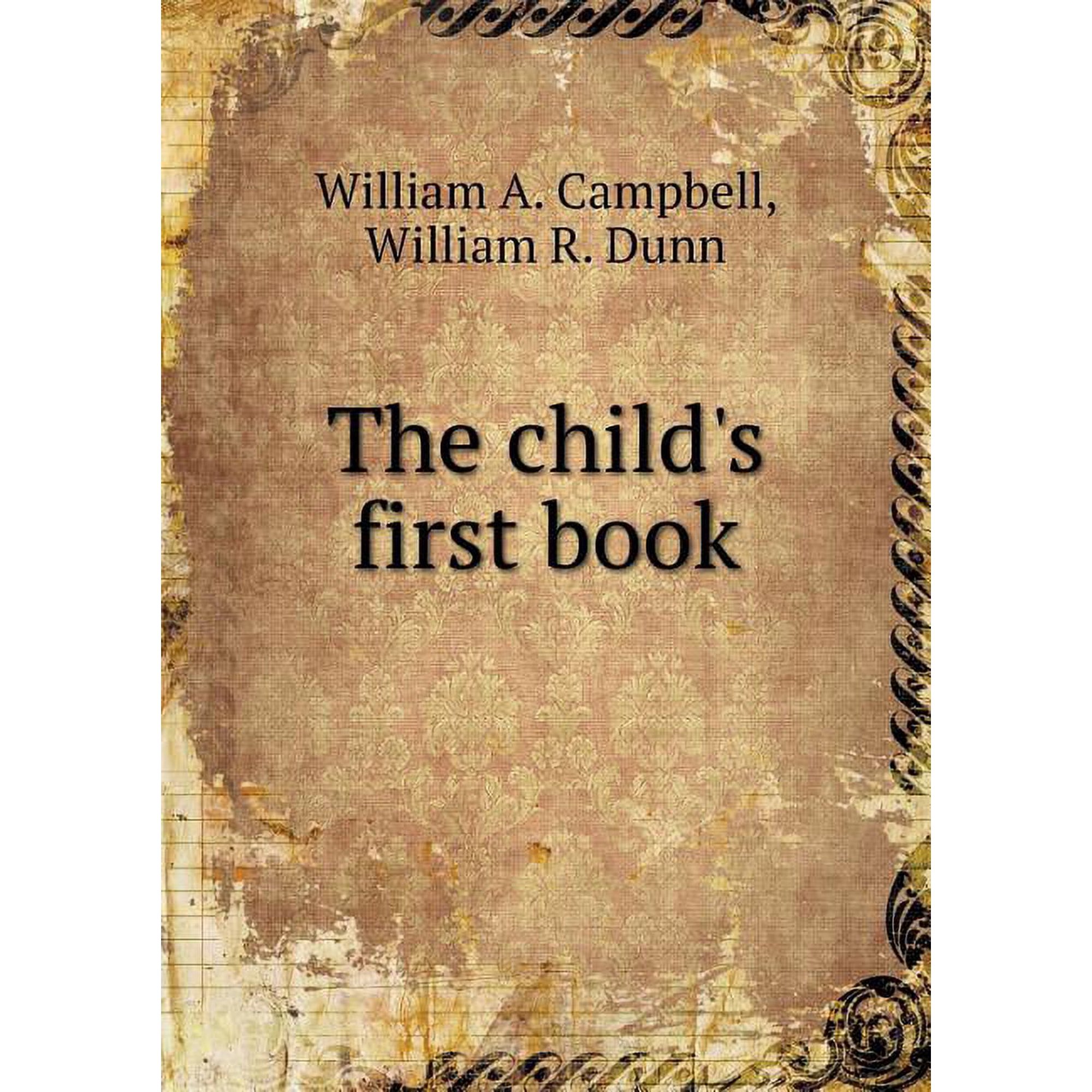 The child s first book (Paperback)