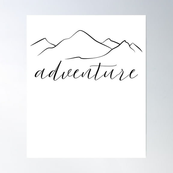 Mountains Silhouette With Adventure Text Poster Wall Art, Modern Wall Decor For Living Room Bedroom, 12x18 UNFRAMED