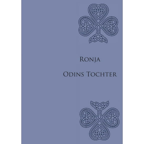 Ronja Odins Tochter, (Paperback)