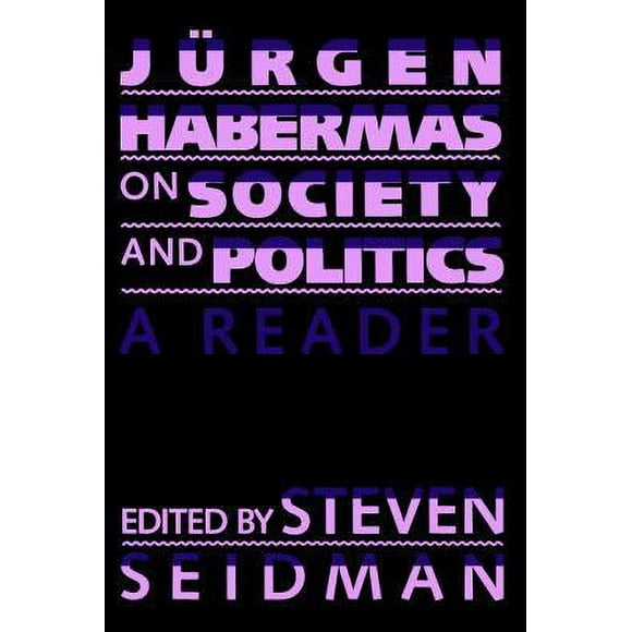 Jurgen Habermas on Society and Politics : A Reader 9780807020012 Used / Pre-owned