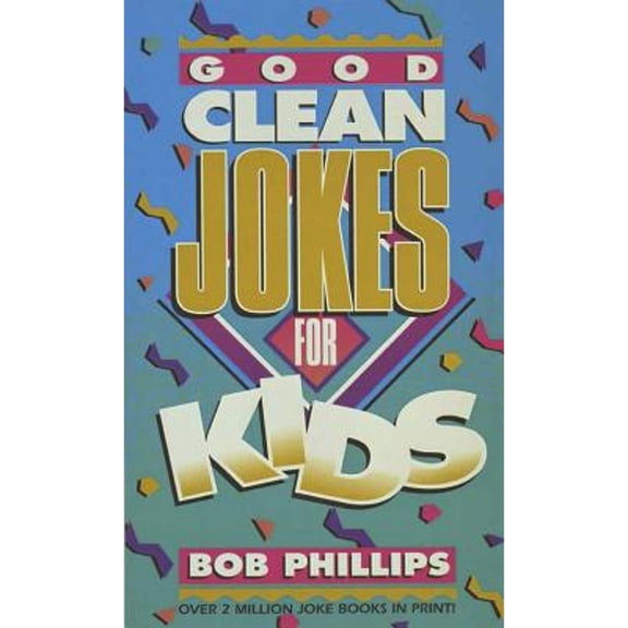 Pre-Owned Good Clean Jokes for Kids (Paperback) by Bob Phillips