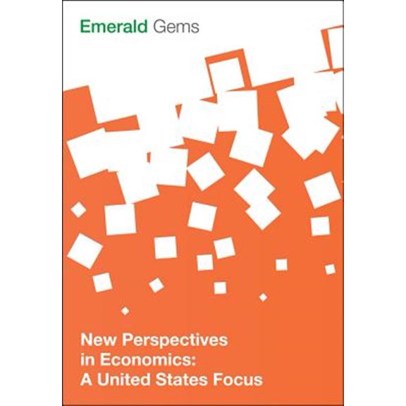Pre-Owned Emerald Gems: New Perspectives in Economics: A United States Focus (Paperback)
