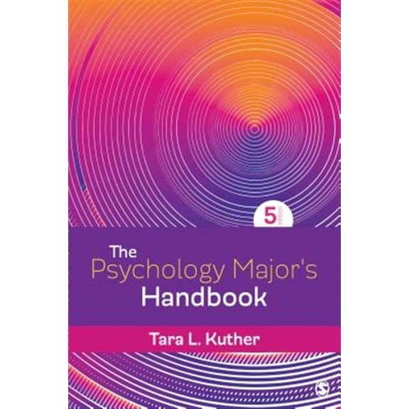 Pre-Owned The Psychology Major′s Handbook (Paperback) 1544359462 9781544359465