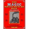 Pre-Owned The Magic Moving Picture Book (Paperback) 0486232247 9780486232249