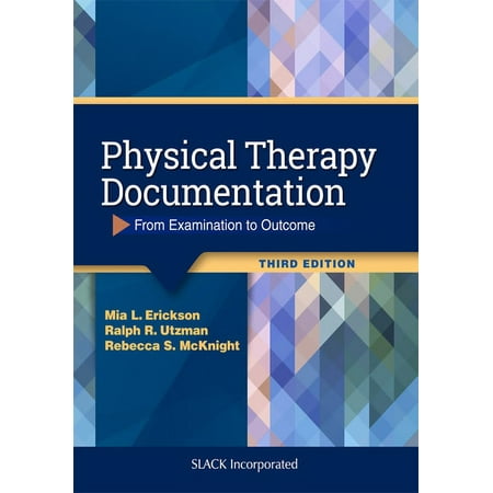 UPC: 9781630916268 | Physical Therapy Documentation : From Examination to Outcome (Edition 3) (Paperback)
