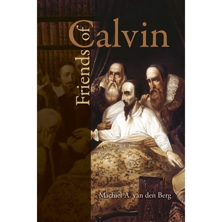 Friends of Calvin (Paperback)