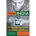 thumbnail image 1 of Pre-Owned Think India: The Rise of the World's Next Superpower and What It Means for Every American (Hardcover) 0525950206 9780525950202, 1 of 1