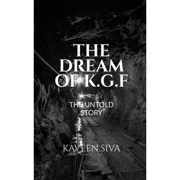 The Dream of K.G.F, (Paperback)