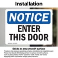 thumbnail image 3 of (2 Pack) Enter This Door OSHA Notice Sign 14 Inch X 10 Inch Vinyl Label Decal Sticker Weather Resistant, UV Protected for Workplace, Business, and Construction Site, Made in the USA, 3 of 7