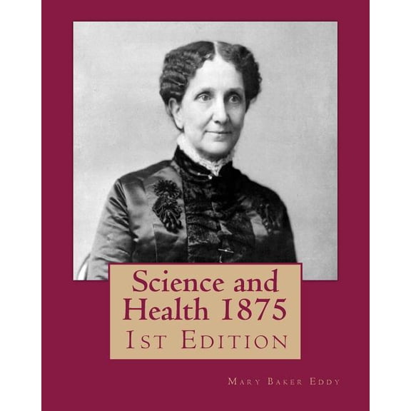 Science and Health 1875: 1st Edition (Paperback)