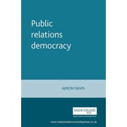 Public Relations Democracy, (Paperback)