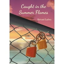 Caught in the Summer Flames, (Paperback)