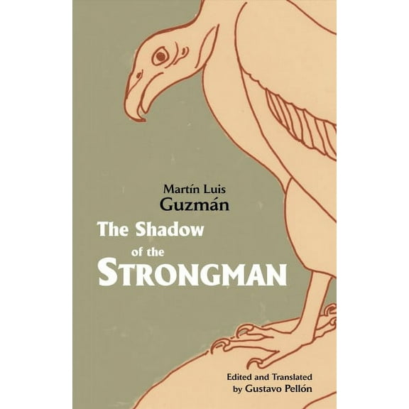 The Shadow of the Strongman (Paperback)