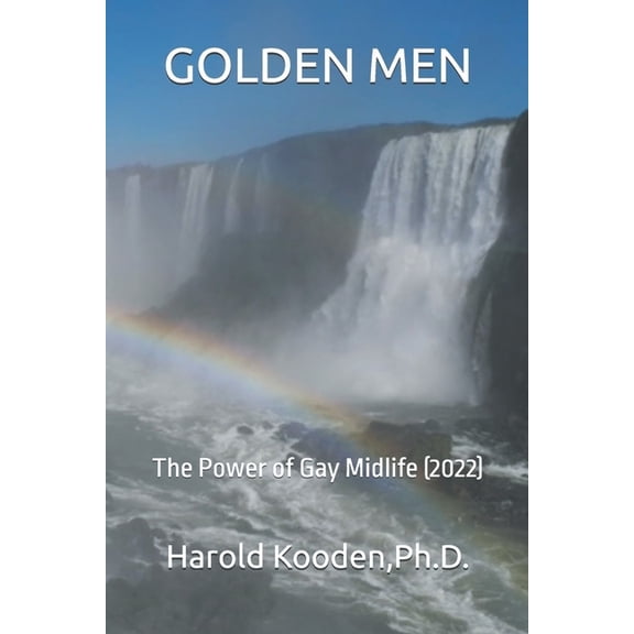 Golden Men: The Power of Gay Midlife (2022), (Paperback)