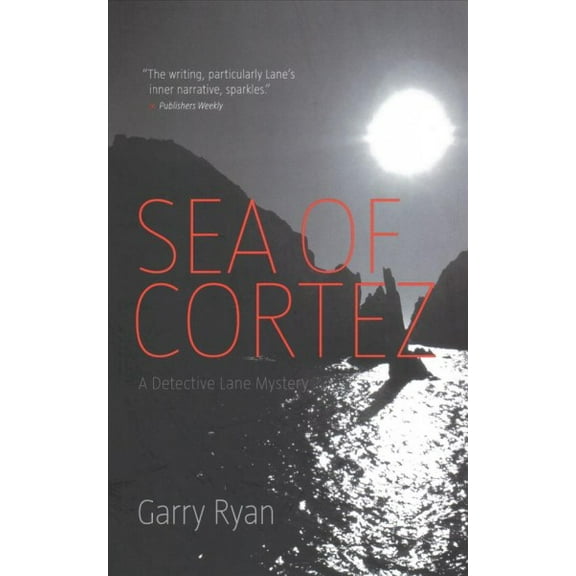 Detective Lane Mystery: Sea of Cortez (Paperback)
