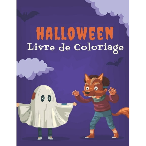 Halloween Livre de coloriage : Un livre de coloriage pour enfants avec de belles images - Créatures fantastiques d'Halloween - 75 modèles uniques (Paperback)