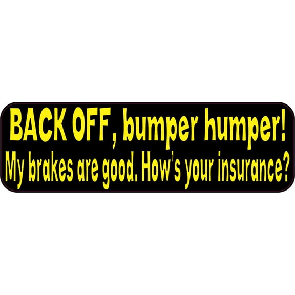 10in X 3in Black Back Off Bumper Humper Sticker Vinyl Truck Window Decal