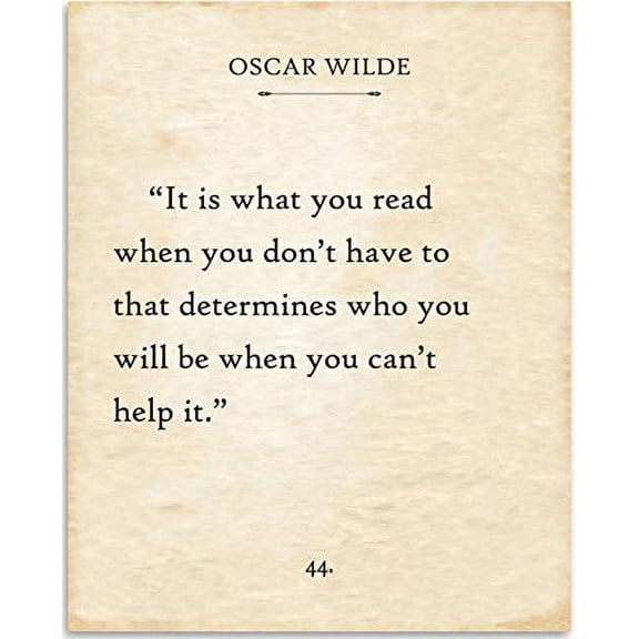 Oscar Wilde - It Is What You Read When You Don't Have To - Book Page Quote Art Print - 11x14 Unframed Typography Book Page Print - Great Gift for Book Lovers