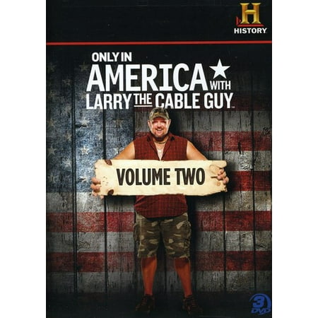 Only In America With Larry The Cable Guy, Vol. 2