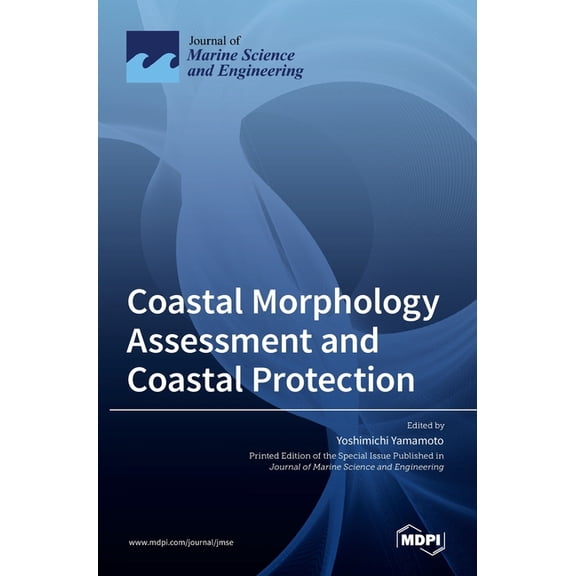 Coastal Morphology Assessment and Coastal Protection, (Hardcover)