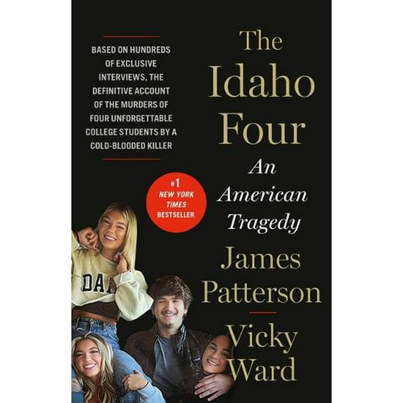 Pre-Owned The Idaho Four: An American Tragedy (Hardcover) 0316572853 9780316572859