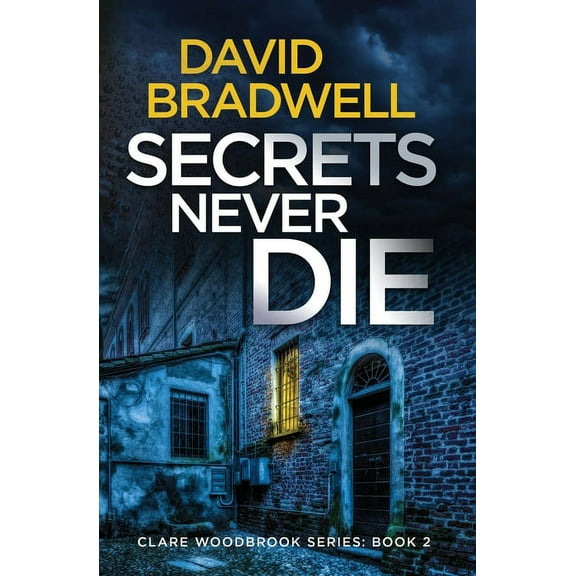 Secrets Never Die (Paperback)