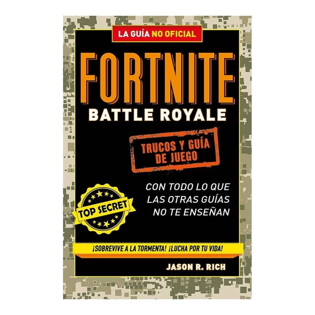 Fortnite Battle Royale: Trucos y Guía de Juego, La Guía No Oficial Penguin Random House Jason R. Rich
