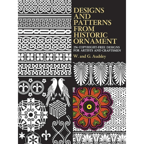 Dover Pictorial Archive: Designs and Patterns from Historic Ornament (Paperback)