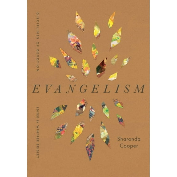 Disciplines of Devotion Evangelism, (Paperback)