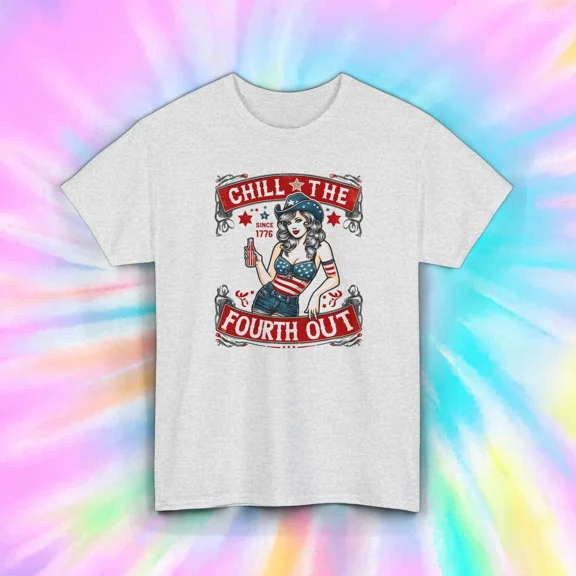 Hot Trending Chill the Fourth Out T-Shirt | American Graphic | 4th of July Design Preview Only