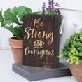 thumbnail image 2 of BE STRONG AND COURAGEOUS Distressed Wood Tabletop Block Plaque, 5" x 3.5", 2 of 5