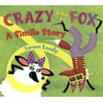 thumbnail image 1 of Pre-Owned Crazy Like a Fox: A Simile Story, (Paperback), 1 of 1