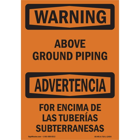 OSHA WARNING Sign - Above Ground Piping Bilingual | Decal | Protect Your Business, Construction Site, Warehouse & Shop Area | Made in the USA
