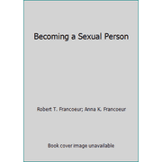 Becoming a Sexual Person, Used [Hardcover]
