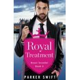 thumbnail image 1 of Royal Treatment (Royal Scandal, Bk. 3), 1 of 1