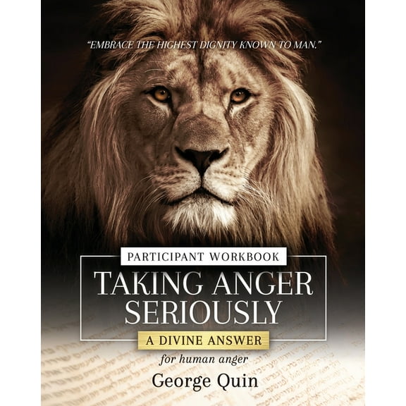 Taking Anger Seriously (Participant Workbook), (Paperback)