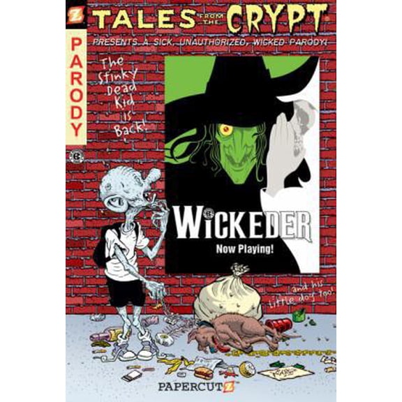 Pre-Owned Tales from the Crypt #9: Wickeder: Wickeder (Hardcover) 1597072168 9781597072168