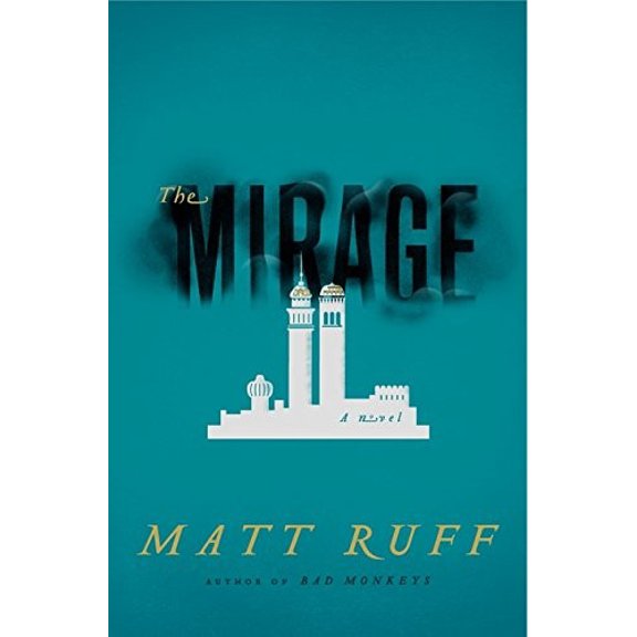 Pre-Owned The Mirage (Hardcover) 0061976229 9780061976223