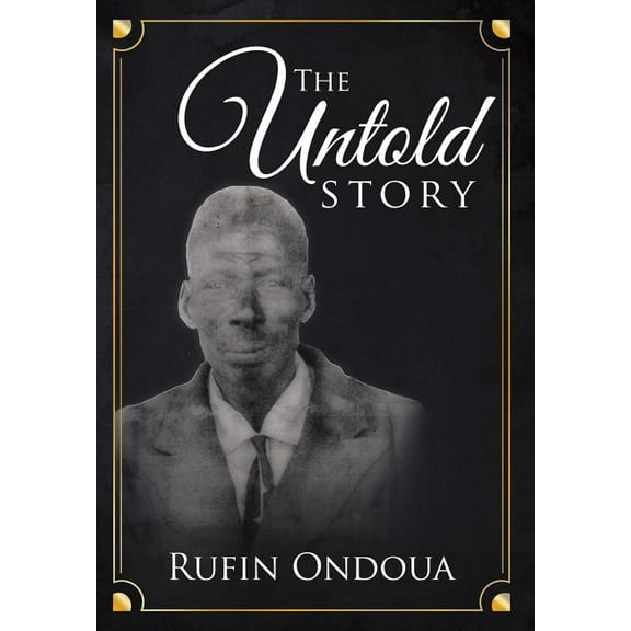 The Untold Story (Hardcover)