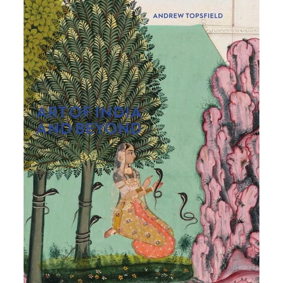 Pre-Owned Art of India and Beyond (Paperback)