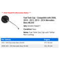 thumbnail image 2 of Fuel Tank Cap - Compatible with 2008, 2010 - 2011, 2013 - 2014 Mercedes-Benz ML550, 2 of 2
