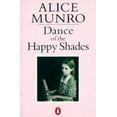 thumbnail image 1 of Pre-Owned Dance of the Happy Shades: And Other Stories (Paperback) 014012408X 9780140124088, 1 of 1