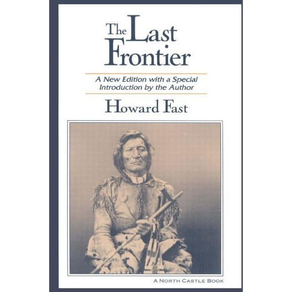 The Last Frontier, (Paperback)