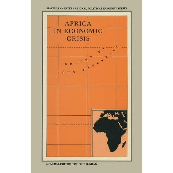 Africa in Economic Crisis, (Paperback)