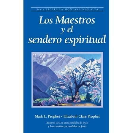 Los Maestros y el sendero espiritual, (Paperback)