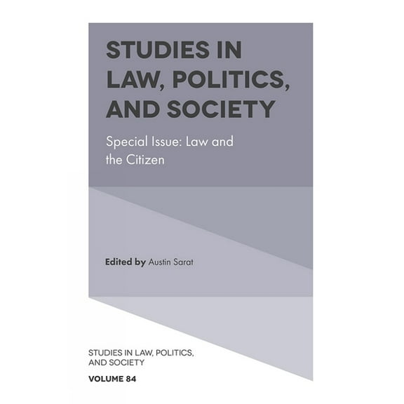 Studies in Law, Politics, and Society Law and the Citizen, Book 84, (Hardcover)