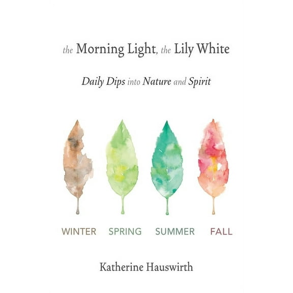 The Morning Light, The Lily White (Paperback)