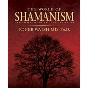 The World of Shamanism (Paperback)